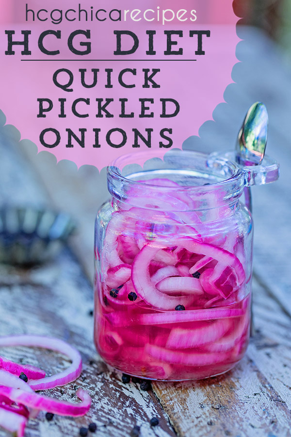 P2 hCG Diet Vegetable Recipe: 20 Calorie Quick Pickled Onions - hcgchicarecipes.com - veggie dish
