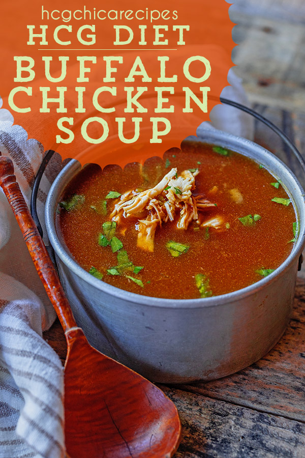 P2 hCG Diet Lunch Recipe: Buffalo Chicken Soup - 186 calories - hcgchicarecipes.com - protein + veggie meal