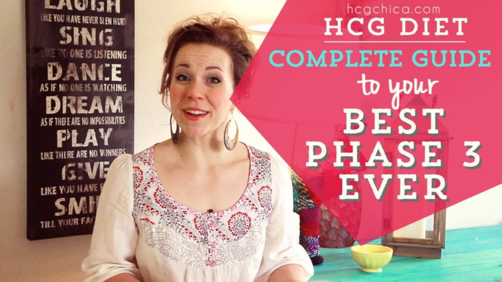 hCG Diet Advice - Phase 3 Complete Guide - hcgchica.com