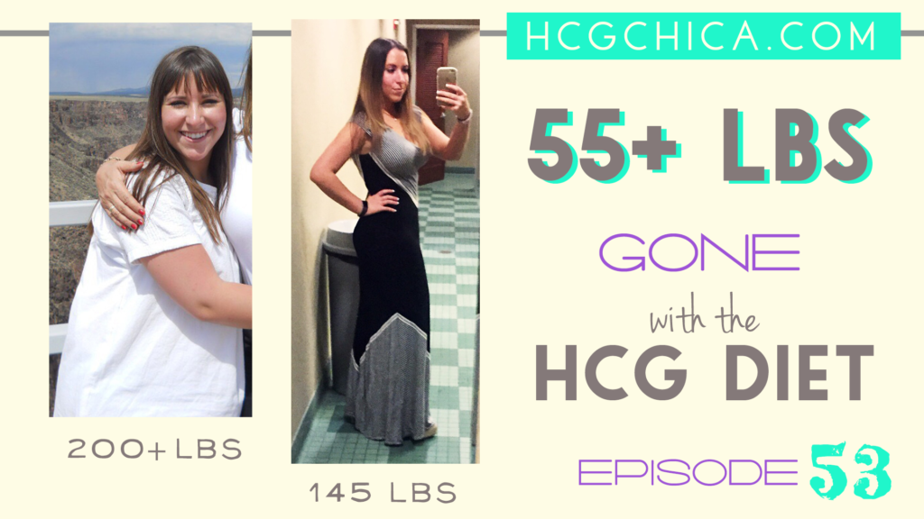 hCG Diet Results Episode 53