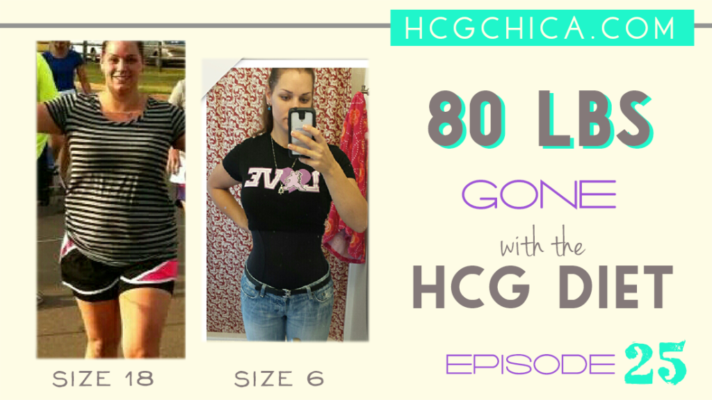 hCG Diet Results - Episode 25 - hcgchica.com