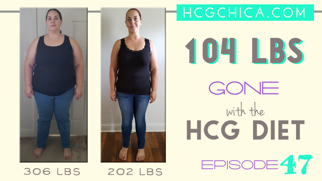 hCG Diet Protocol Results Episode 47