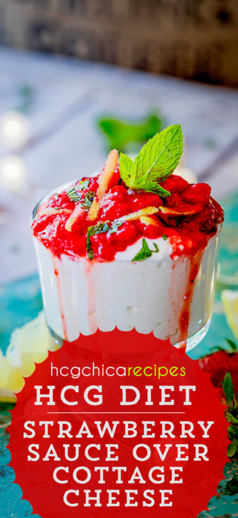 142 calories - Phase 2 hCG Diet Snack Recipe: Strawberry Sauce over Cottage Cheese - hcgchicarecipes.com - protein + fruit meal