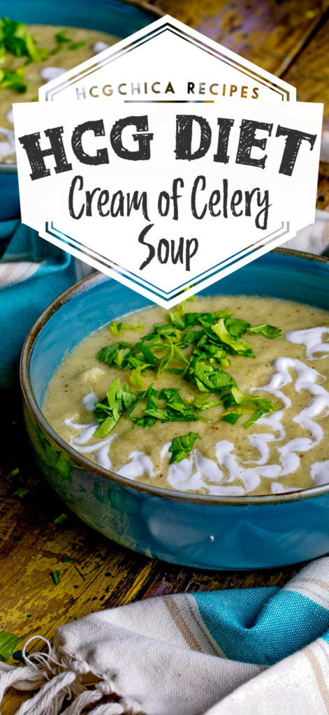 Phase 2 hCG Diet Soup Recipe: Cream of Celery Soup - 84 calories - hcgchicarecipes.com - protein + veggie meal