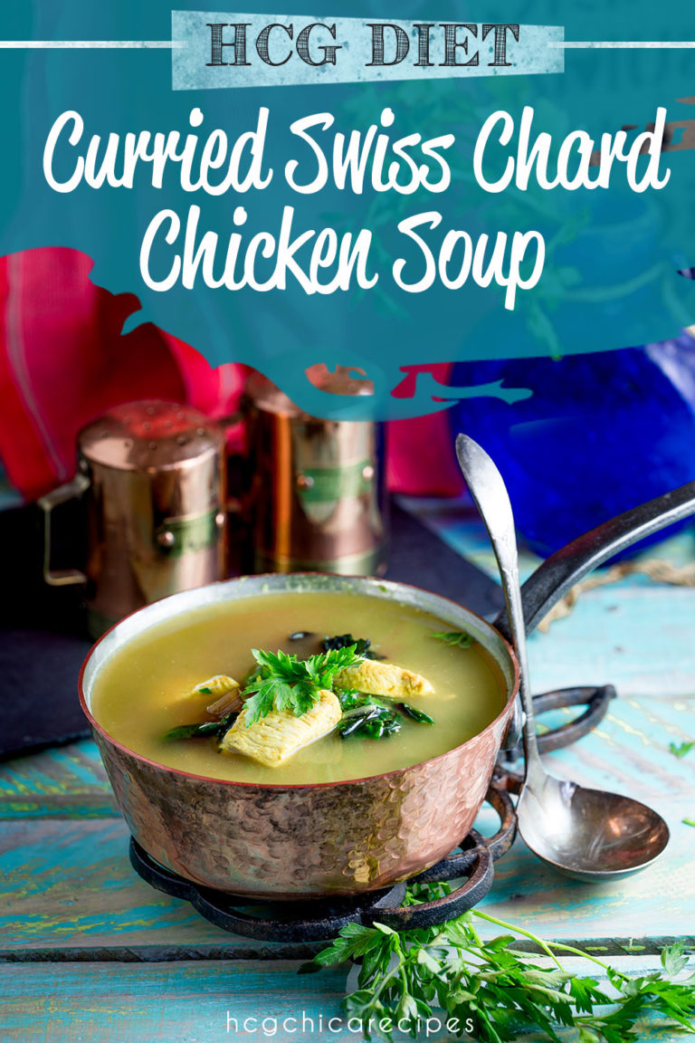 P2 hCG Diet Protein Veggie Recipe | Curried Swiss Chard Chicken Soup ...