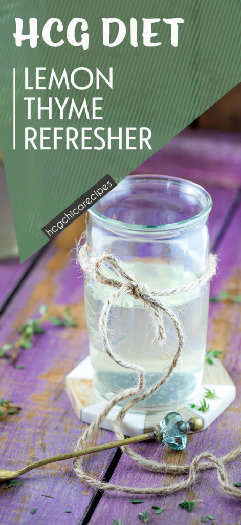 P2 hCG Diet Cold Drink Recipe: Lemon Thyme Refresher - 9 calories - hcgchicarecipes.com - drink