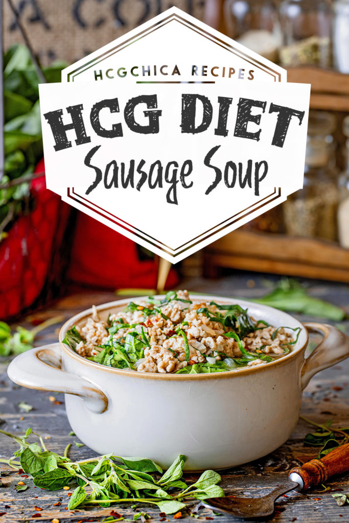 Phase 2 hCG Diet Main Meal Recipe: Sausage Soup SP - 183 calories - hcgchicarecipes.com - protein + veggie meal