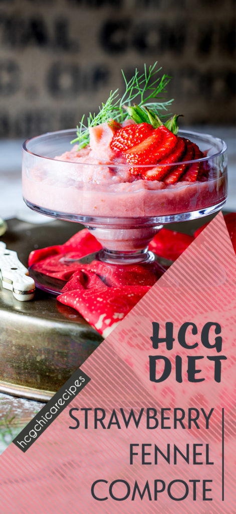 P2 hCG Diet Snack Recipe: Strawberry Fennel Compote - 120 calories - hcgchicarecipes.com - veggie + fruit meal