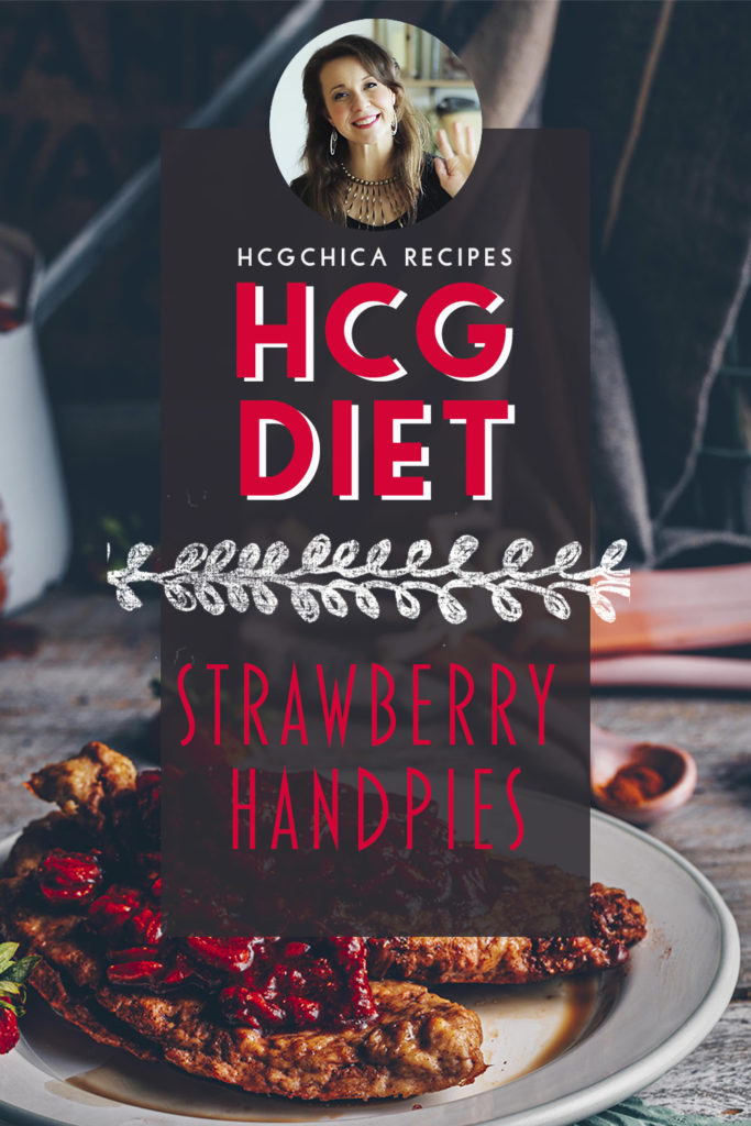 P2 hCG Protocol Lunch Recipe: Strawberry Hand Pies - 193 calories - hcgchicarecipes.com - protein + fruit meal